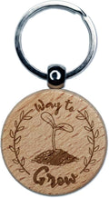 Way to Grow Seed Sprouting from Dirt Teacher Student Engraved Wood Round Keychain Tag Charm