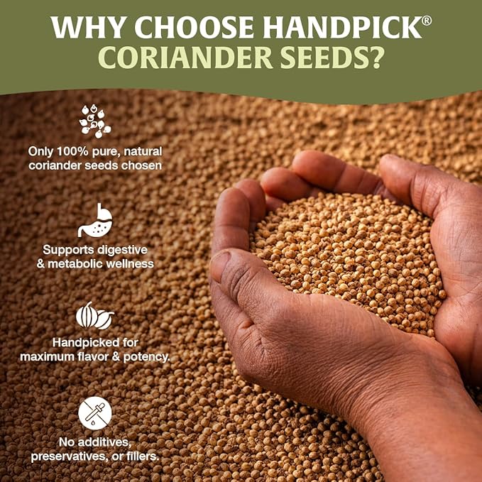 HANDPICK Whole Coriander Seed (283g/10oz) Premium Grade | Pure & Flavorful Coriander Seeds - Indian Origin | Non GMO, Gluten Free | Perfect for Cooking & Seasoning | Resealable Ziplock Pouch