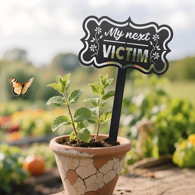 CUTHOLLOW Metal Plant Marker Stake My Next Victim for Outdoor Indoor, Waterproof 11.8 inch Cute Garden Plant Labels Sign Tag for Herb, Farmhouse Greenhouse Decor - Funny Gardening Gifts