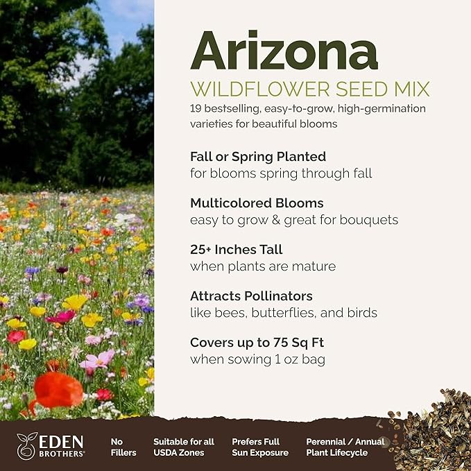 Eden Brothers Arizona Wildflower Mixed Seeds for Planting, 1 oz, 30,000+ Seeds with Yarrow, Cosmos, Indian Blanket | Attracts Pollinators, Plant in Spring or Fall, Zones