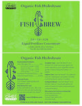 Organic Fish Hydrolysate Fertilizer, 2.0-3.0-0.24 NPK, Liquid Plant Food, Available in 32oz (5-Gallon)
