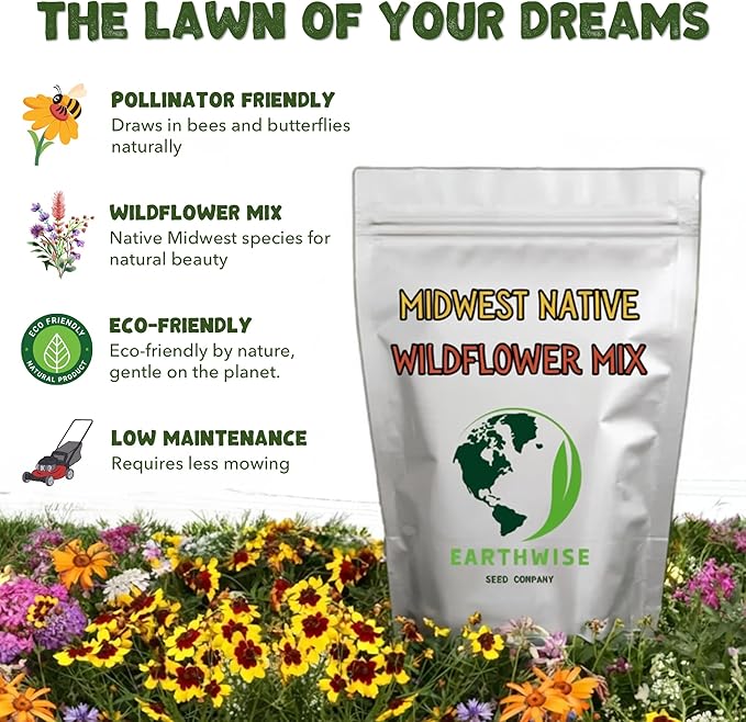 Earthwise Midwest Native Wildflower Seed Mix – Low Maintenance, Organic, Season-Long Blooms, Drought Tolerant, Pollinator Friendly, Pet Safe, Chemical-Free – Covers Up to 500 sq ft, 1/2 lb